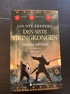 Den Siste Vikingkongen - Dødens hærfører