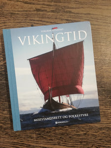 Vikingtid, Motstandsrett og folkestyre