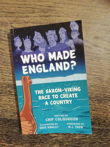 Who made England?