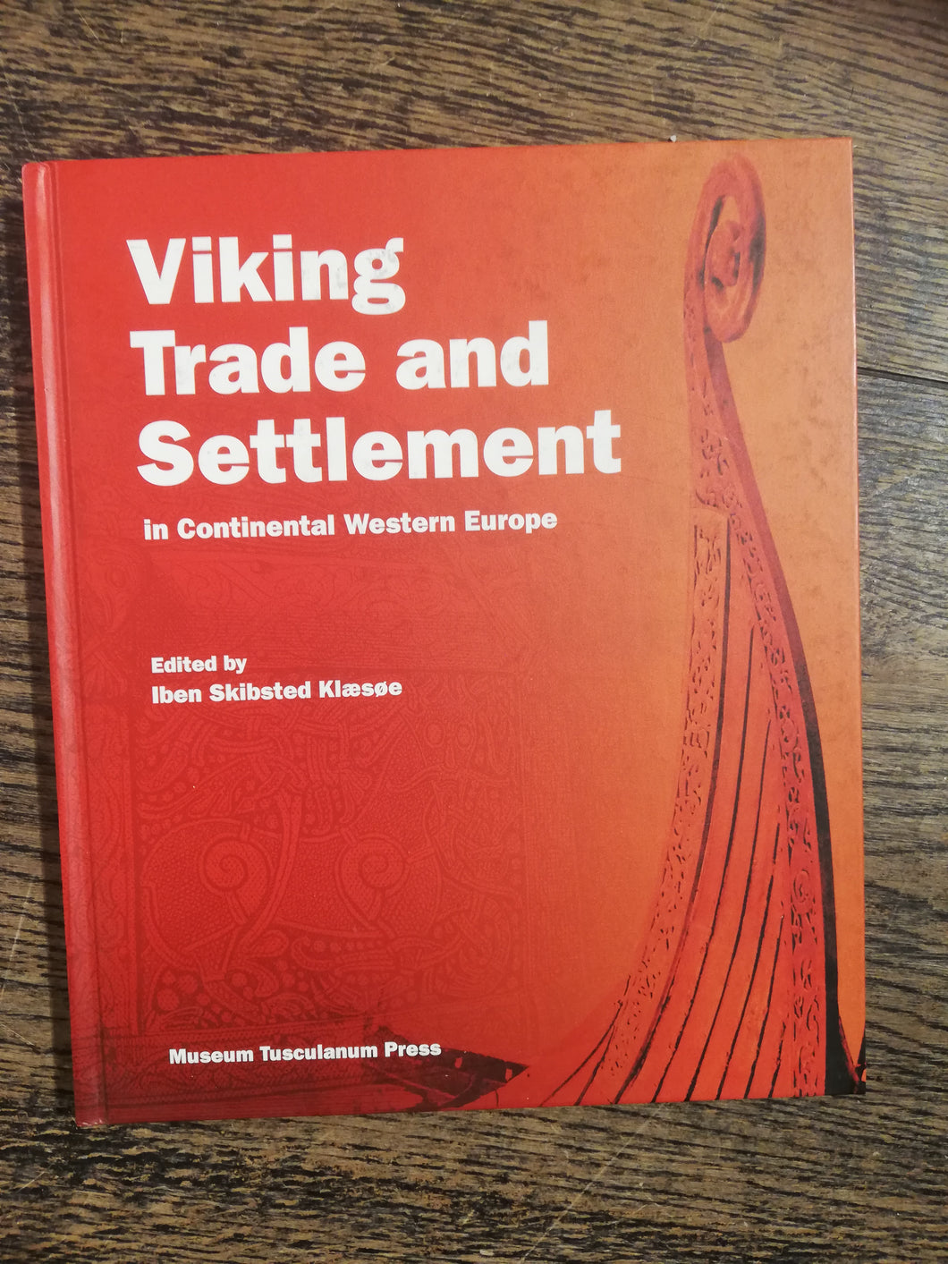 Viking Trade and Settlement in Continental Western Europe